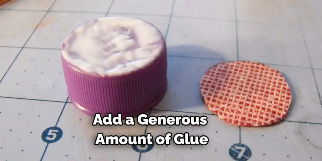 Add a Generous Amount of Glue