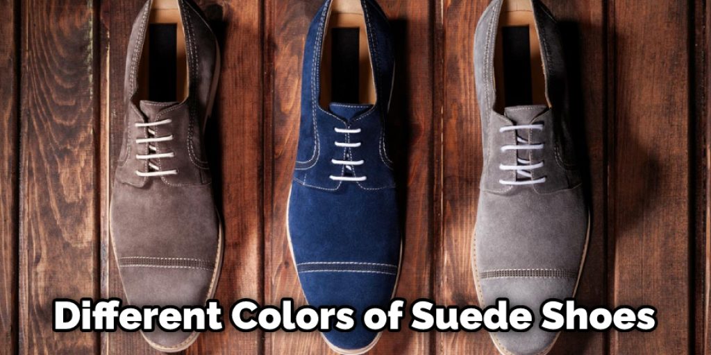 Different Colors of Suede Shoes