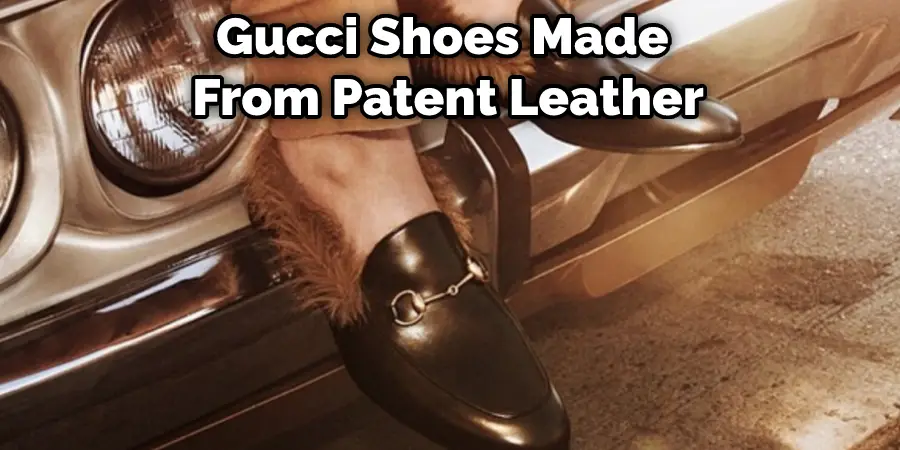Gucci Shoes Made From Patent Leather