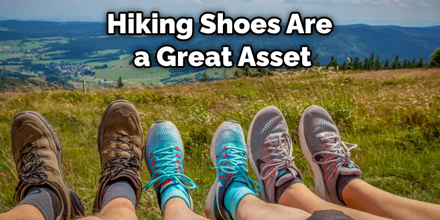 Hiking Shoes Are a Great Asset