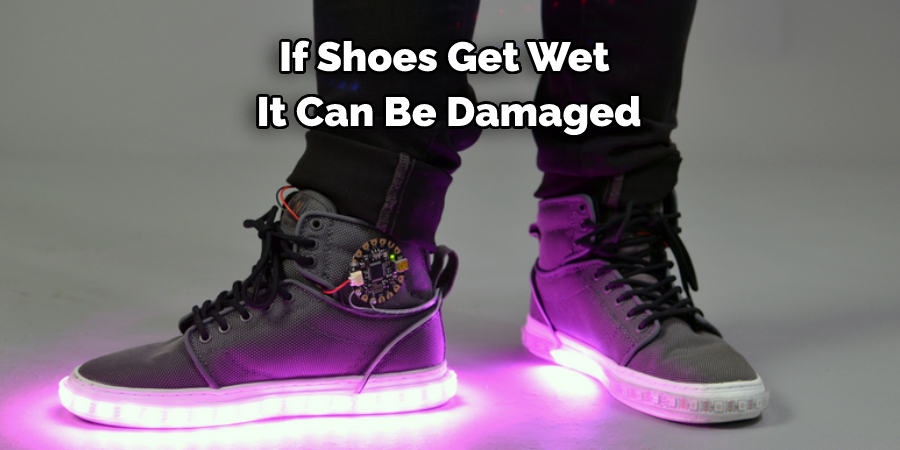 If Shoes Get Wet  It Can Be Damaged