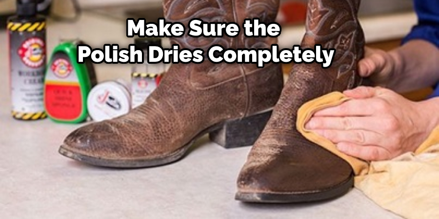 Make Sure the Polish Dries Completely