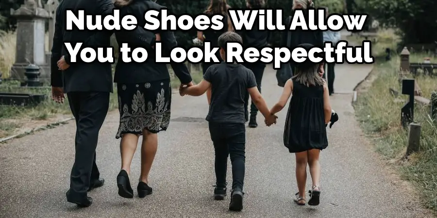 Nude Shoes Will Allow You to Look Respectful