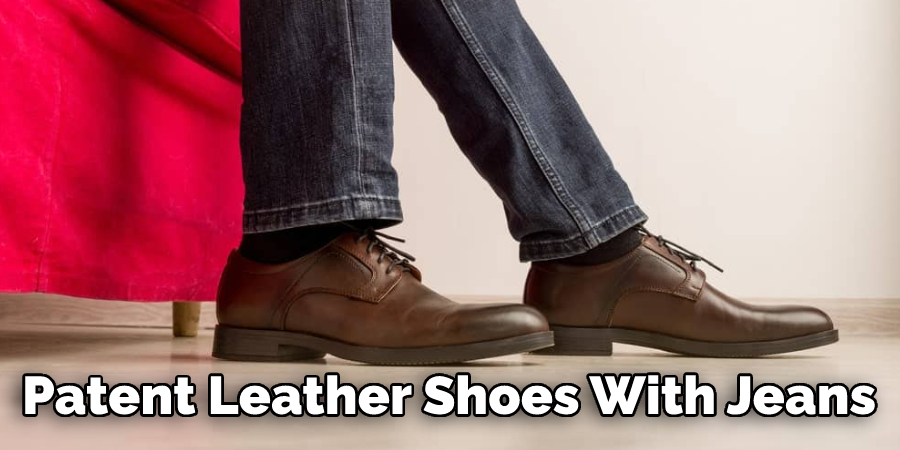 Patent Leather Shoes With Jeans