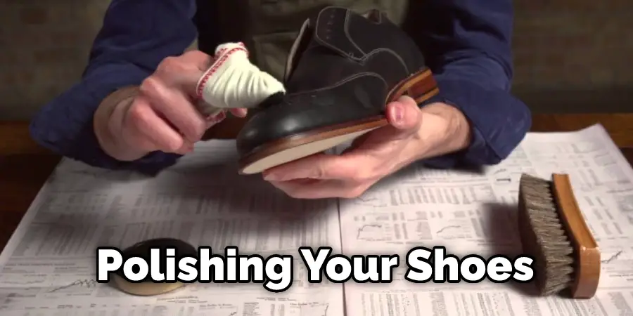 Polishing Your Shoes
