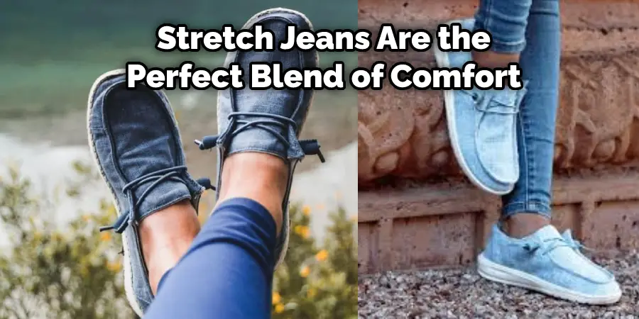  Stretch Jeans Are the  Perfect Blend of Comfort