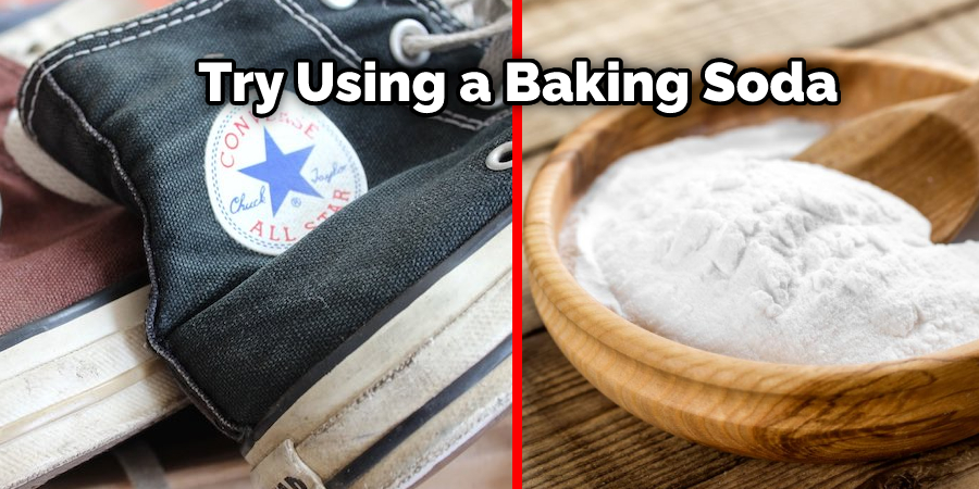 Try Using a Baking Soda 