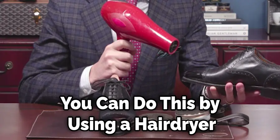 You Can Do This by Using a Hairdryer