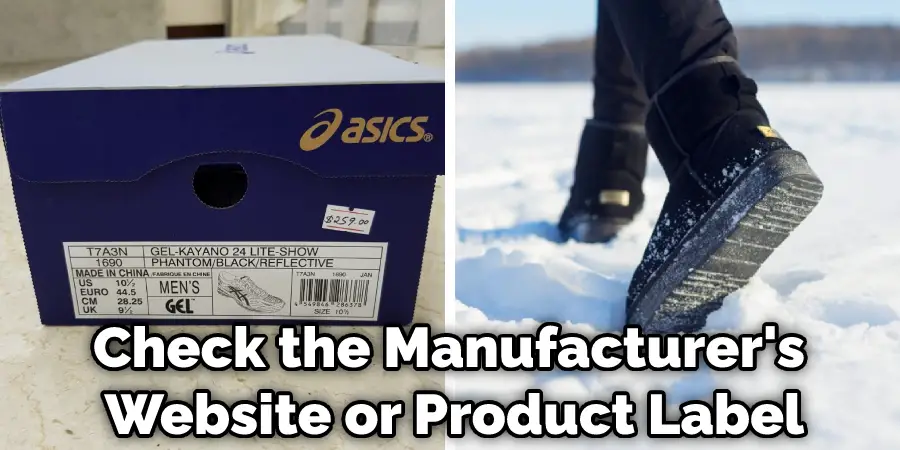 Check the Manufacturer's  Website or Product Label