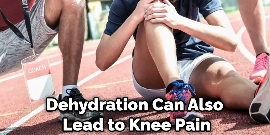 Dehydration Can Also Lead to Knee Pain