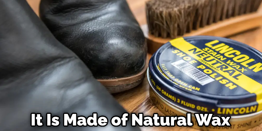 It Is Made of Natural Wax