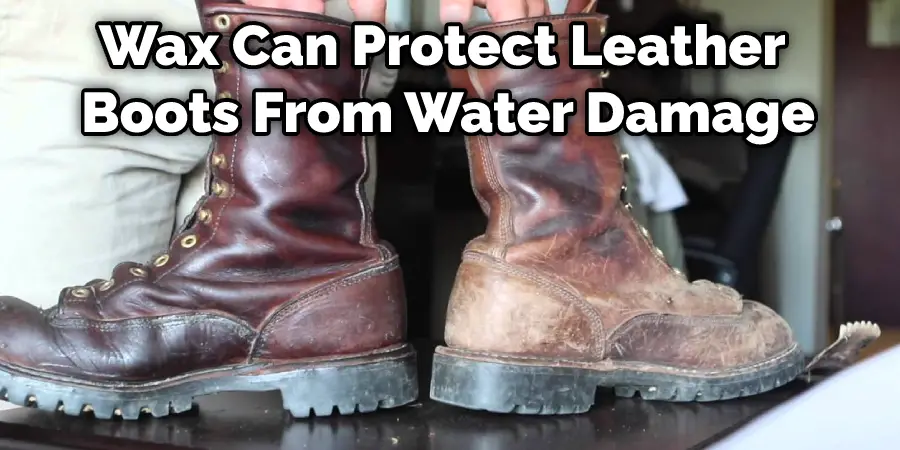 Wax Can Protect Leather Boots From Water Damage