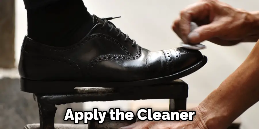 Apply the Cleaner