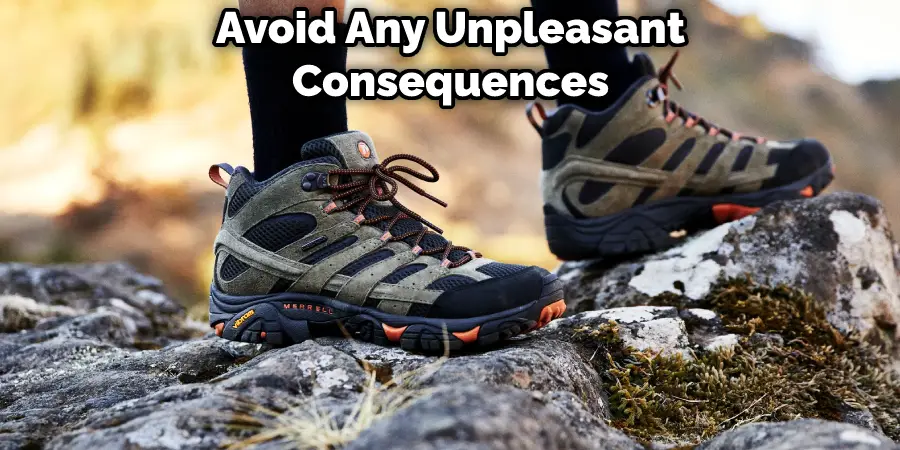 Avoid Any Unpleasant Consequences