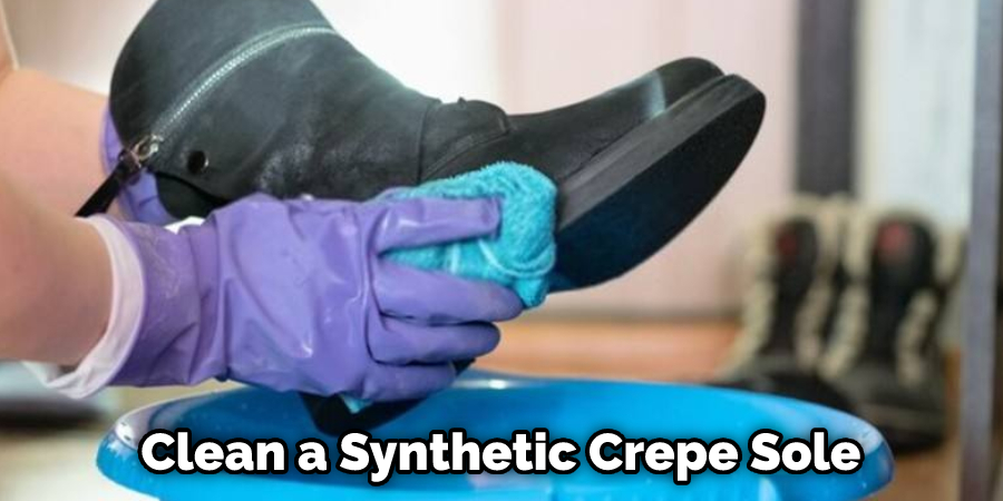 Clean a Synthetic Crepe Sole