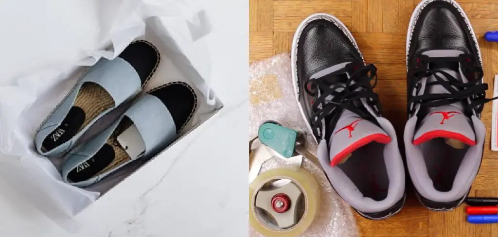 How to Package Shoes Without Box