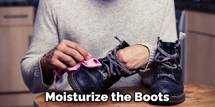 Moisturize the Boots