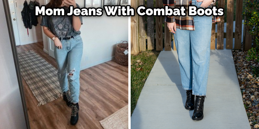 Mom Jeans With Combat Boots