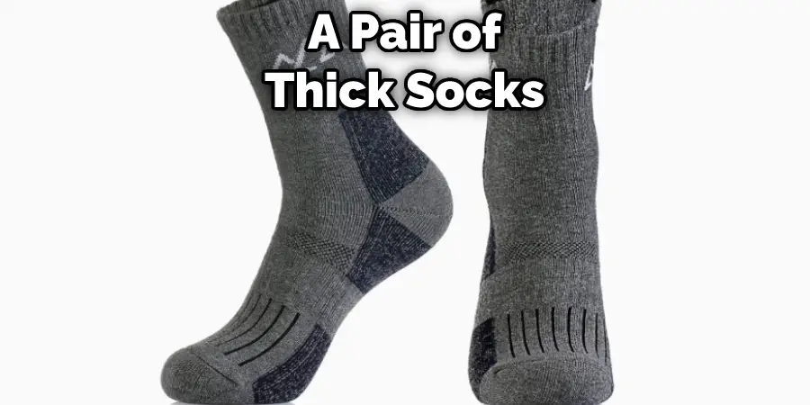  a Pair of Thick Socks