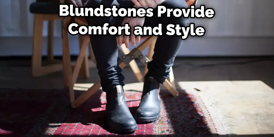 Blundstones Provide Comfort and Style