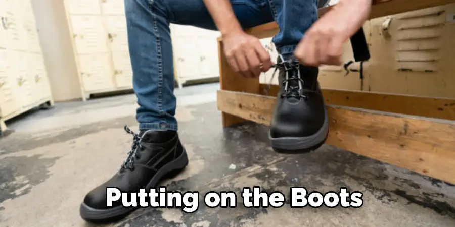 Putting on the Boots
