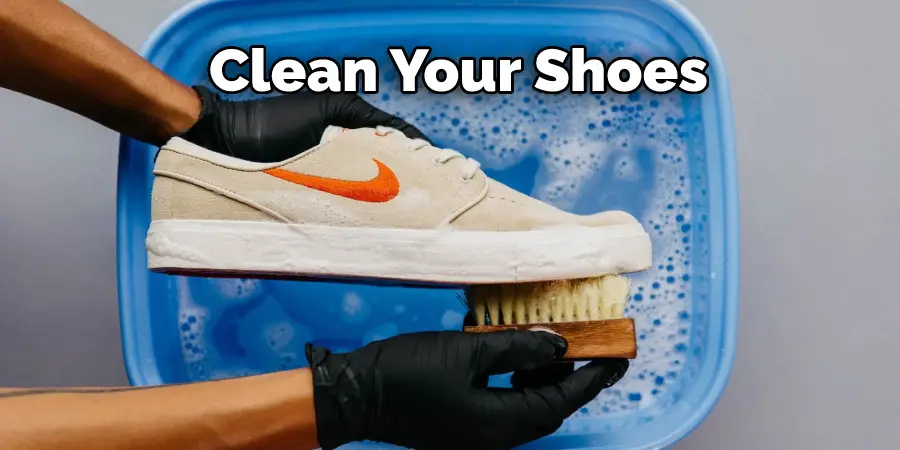 Clean Your Shoes