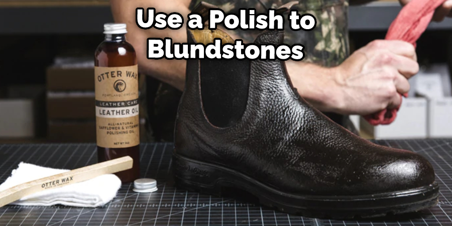 Use a Polish to Blundstones