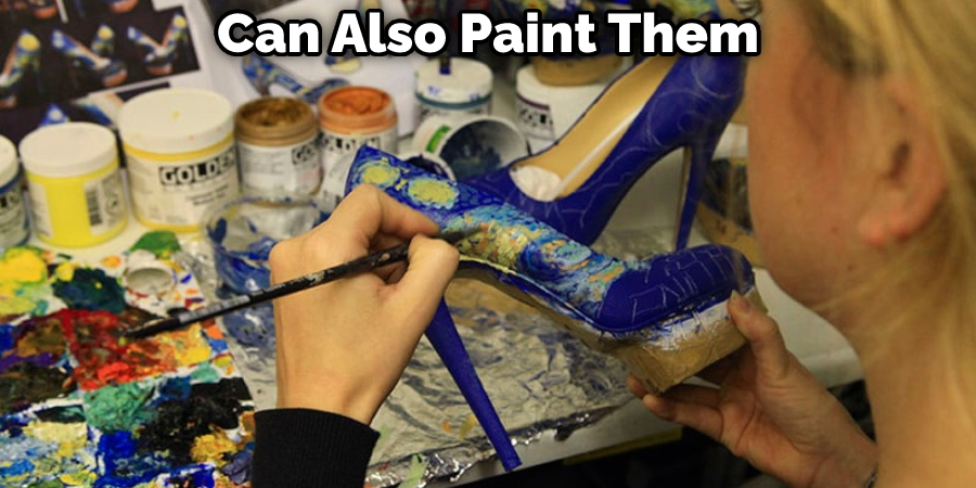 Can Also Paint Them