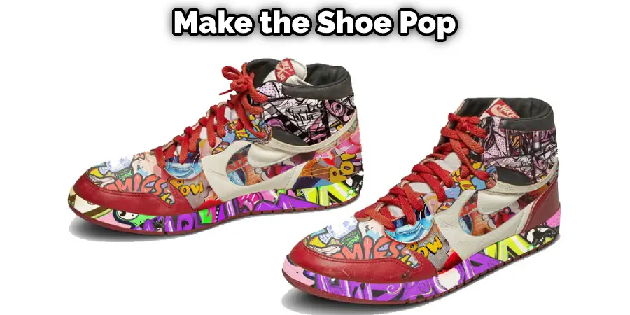 Make the Shoe Pop