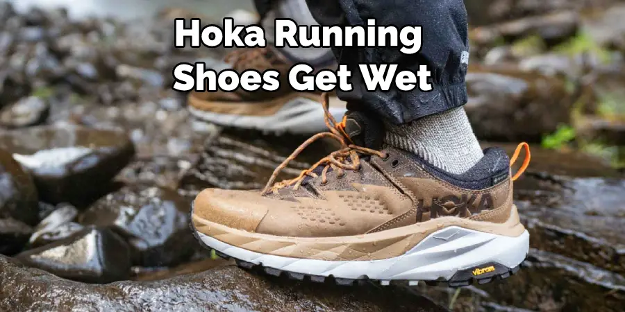 Hoka Running Shoes Get Wet