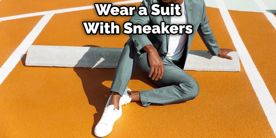 Wear a Suit With Sneakers