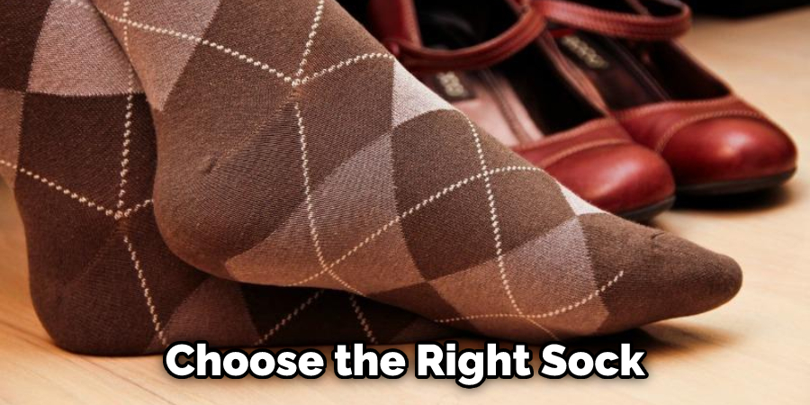 Choose the Right Sock
