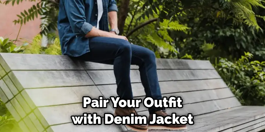 Pair Your Outfit with Denim Jacket