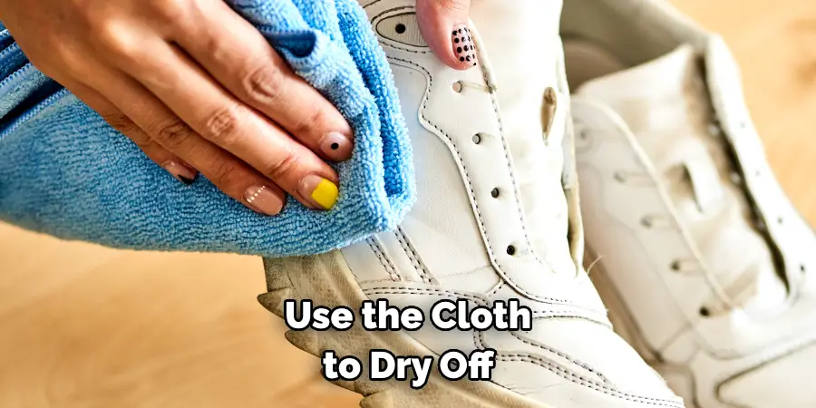 Use the Cloth to Dry Off