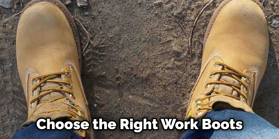 Choose the Right Work Boots