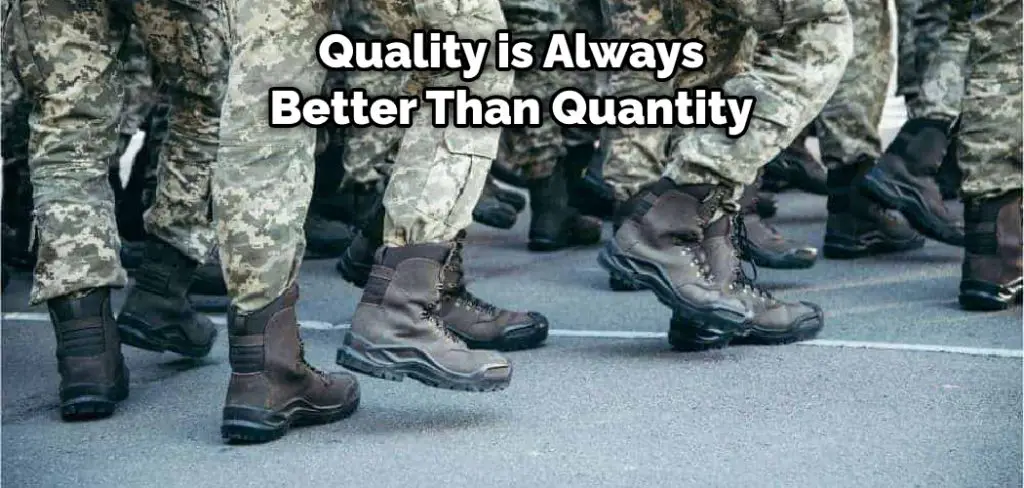 Quality is Always Better Than Quantity