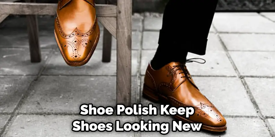 Shoe Polish Keep Shoes Looking New