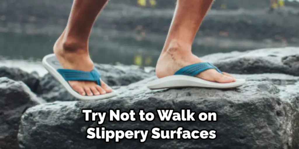 Try Not to Walk on Slippery Surfaces
