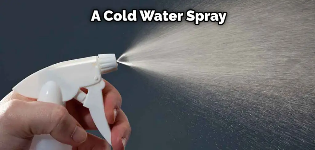 A Cold Water Spray