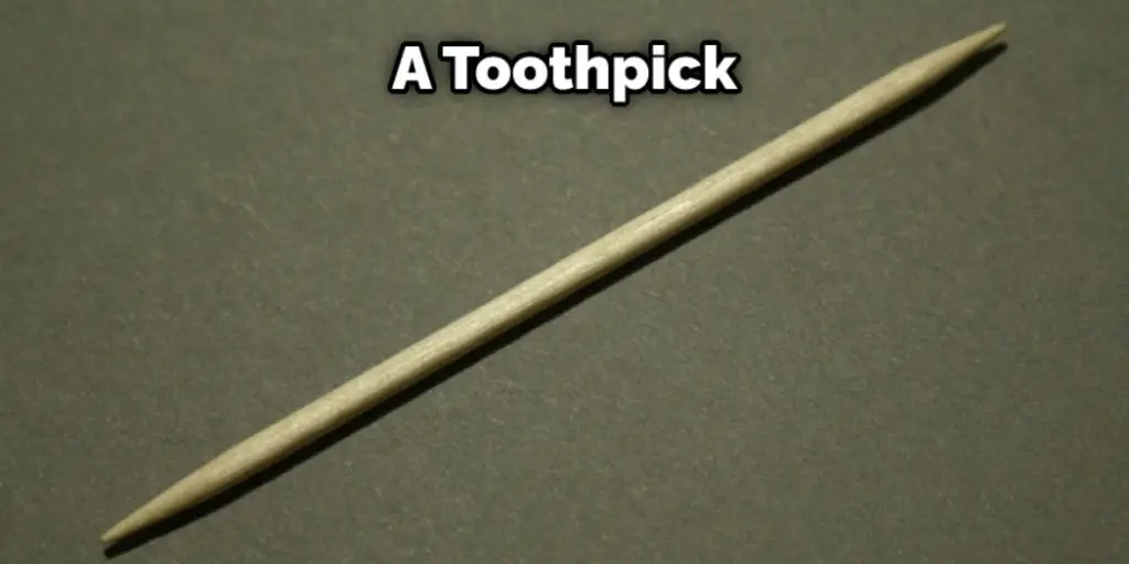 A Toothpick