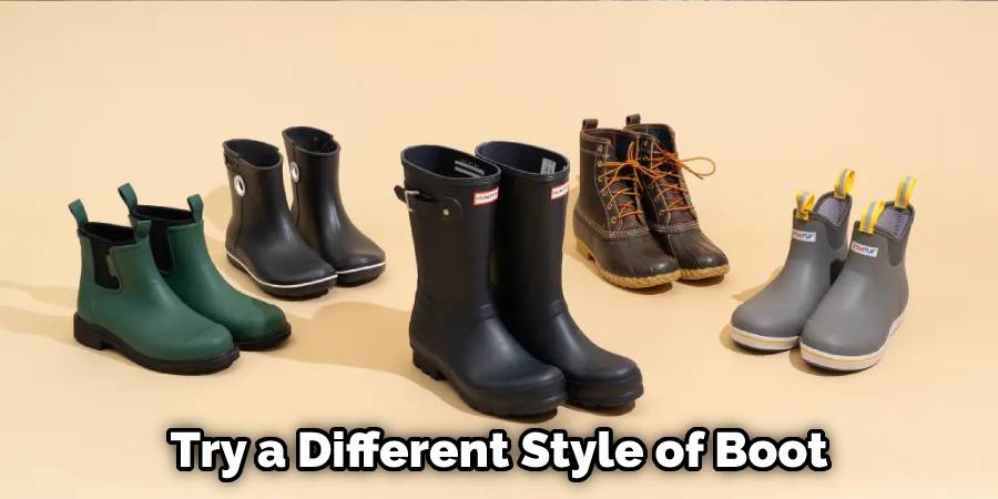 Try a Different Style of Boot