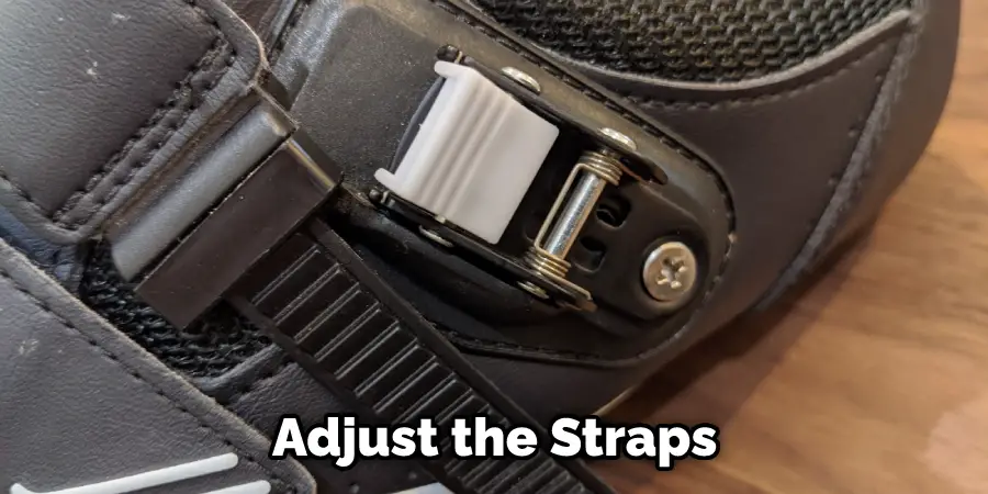  Adjust the Straps