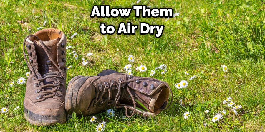 Allow Them to Air Dry