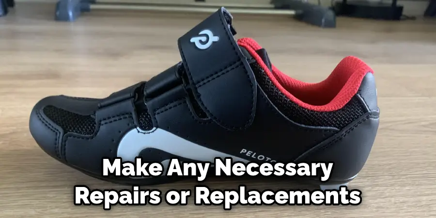 Make Any Necessary Repairs or Replacements