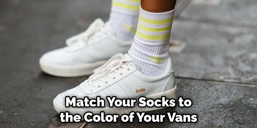 Match Your Socks to the Color of Your Vans