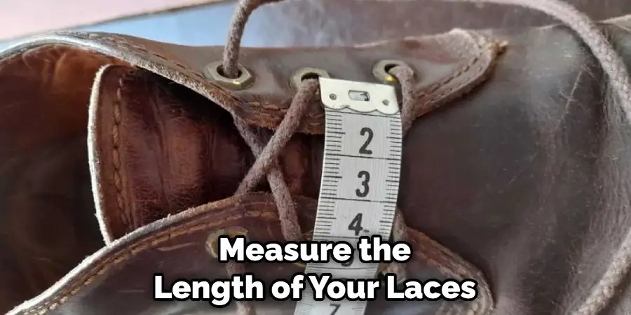 Measure the Length of Your Laces