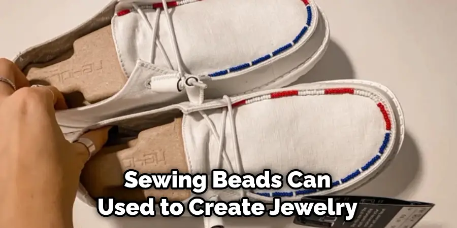 Sewing Beads Can Used to Create Jewelry