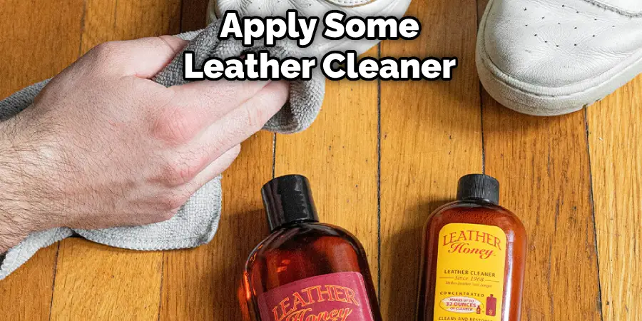 Apply Some Leather Cleaner