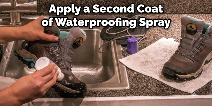 Apply a Second Coat of Waterproofing Spray