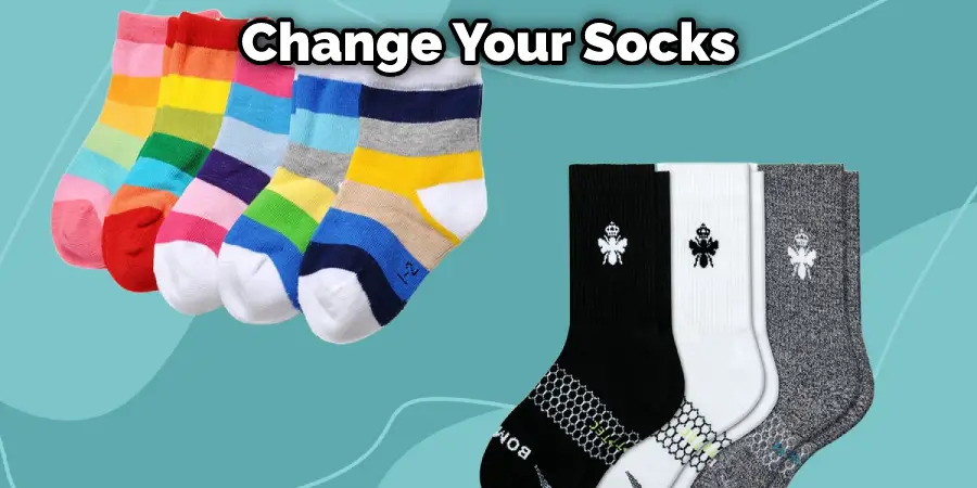Change Your Socks